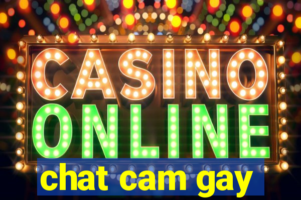 chat cam gay