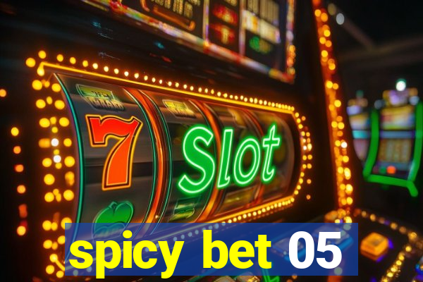 spicy bet 05