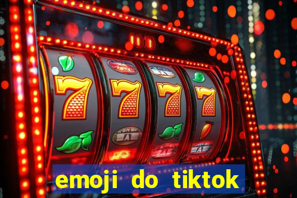 emoji do tiktok para copiar