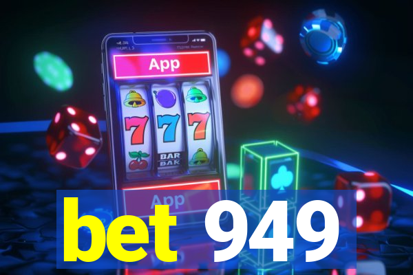 bet 949