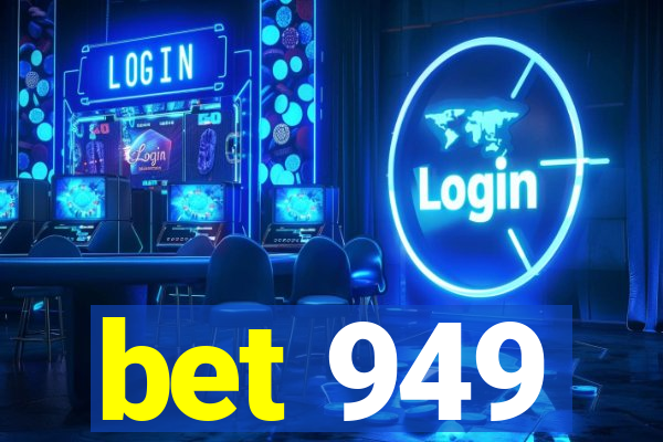 bet 949