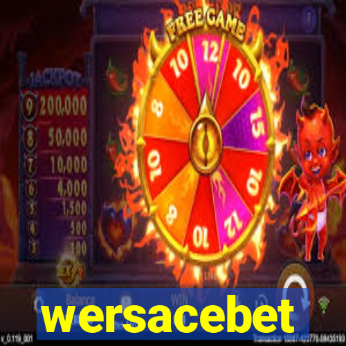 wersacebet