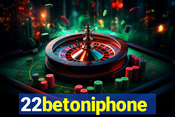 22betoniphone