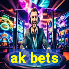 ak bets