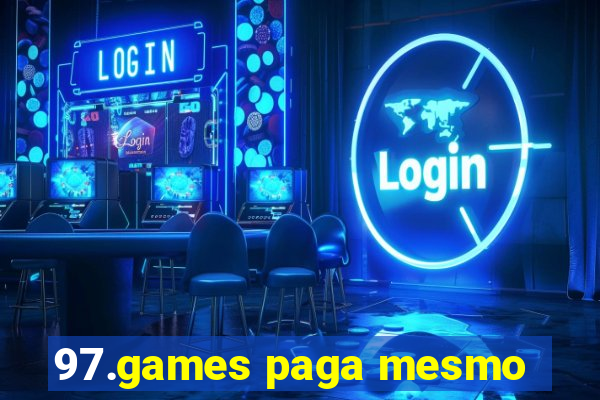 97.games paga mesmo