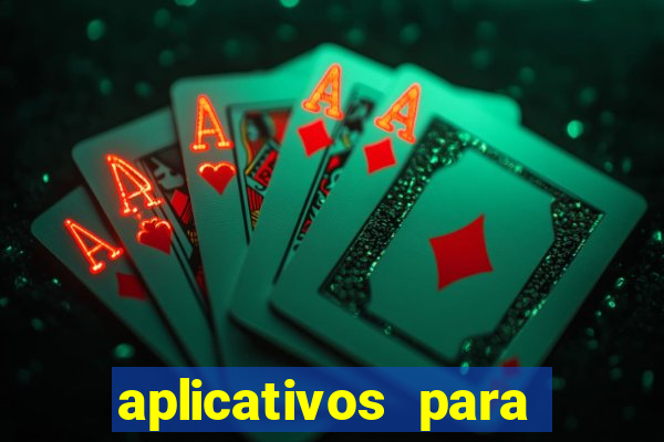 aplicativos para baixar jogos com dinheiro infinito