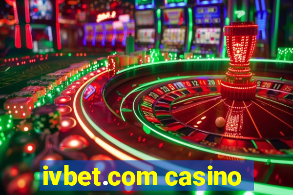 ivbet.com casino