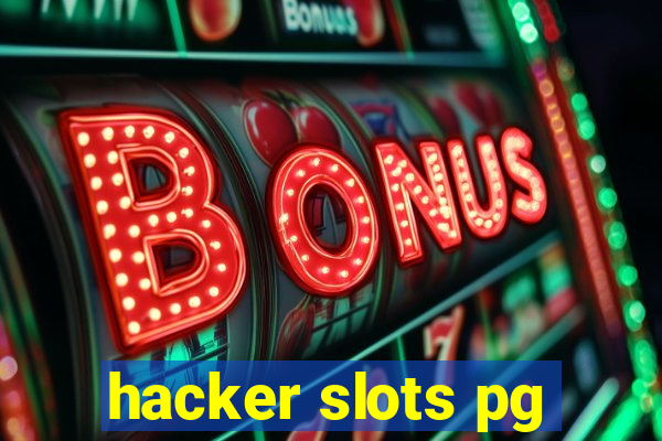 hacker slots pg