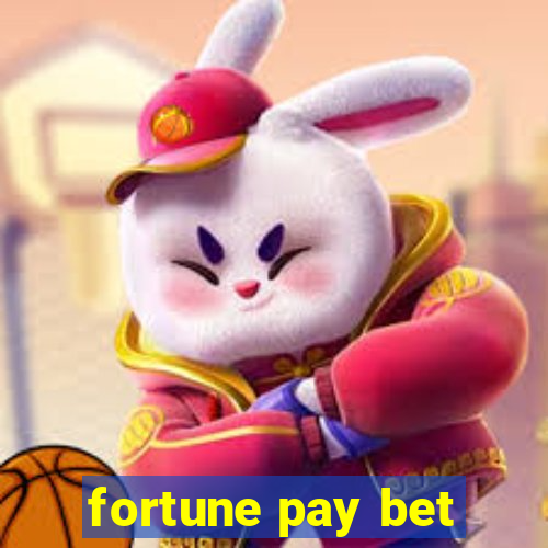 fortune pay bet