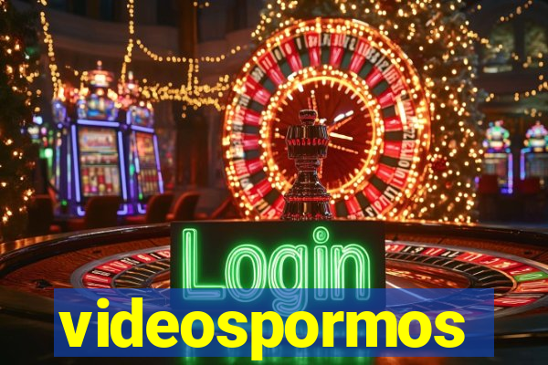 videospormos