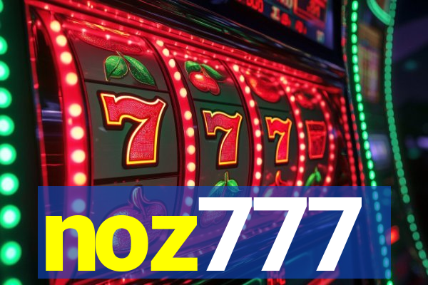 noz777