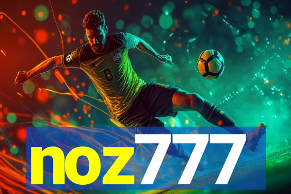 noz777