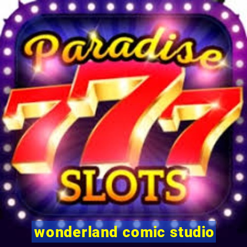 wonderland comic studio