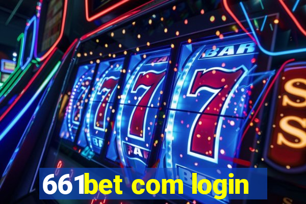 661bet com login