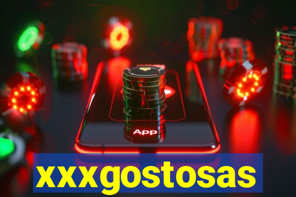 xxxgostosas