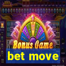 bet move