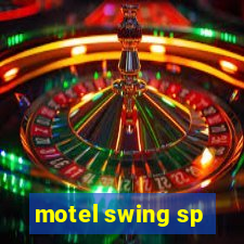 motel swing sp