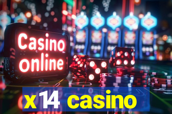 x14 casino