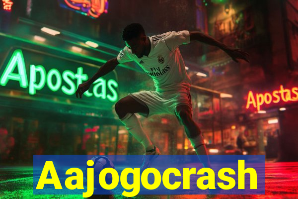 Aajogocrash