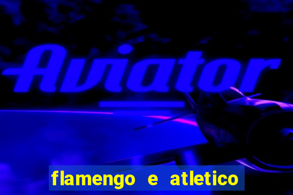 flamengo e atletico mineiro futemax