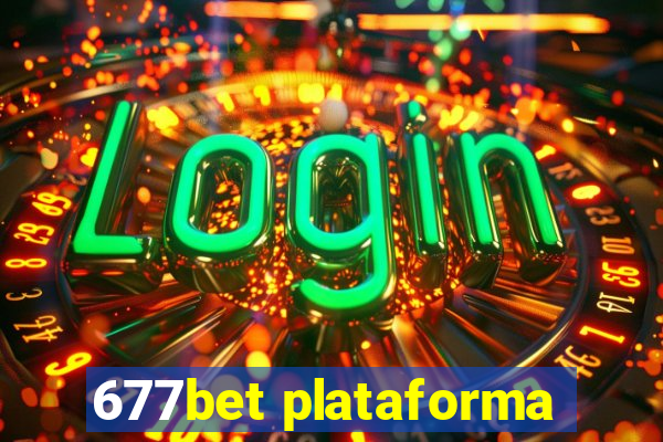 677bet plataforma