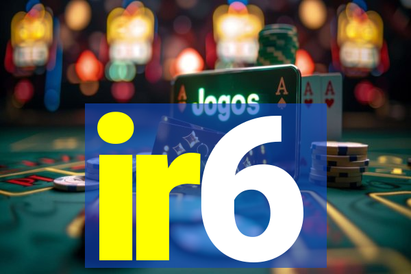 ir6