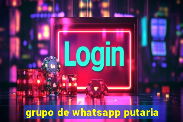 grupo de whatsapp putaria