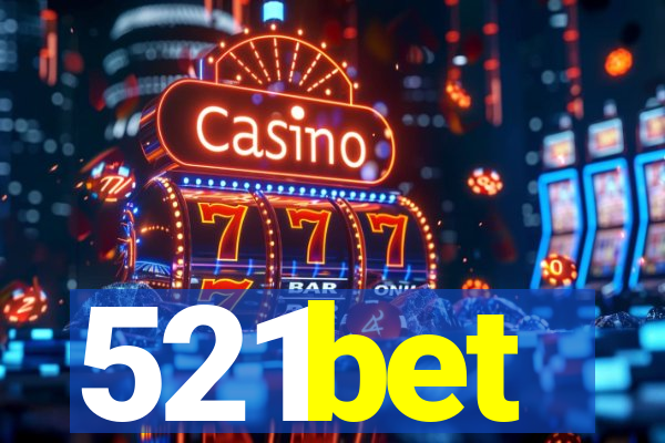 521bet