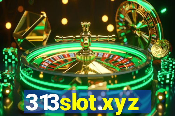 313slot.xyz