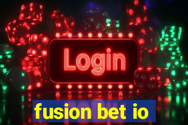 fusion bet io