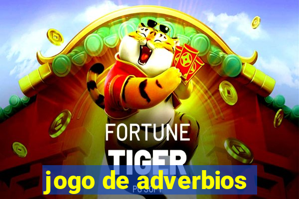 jogo de adverbios