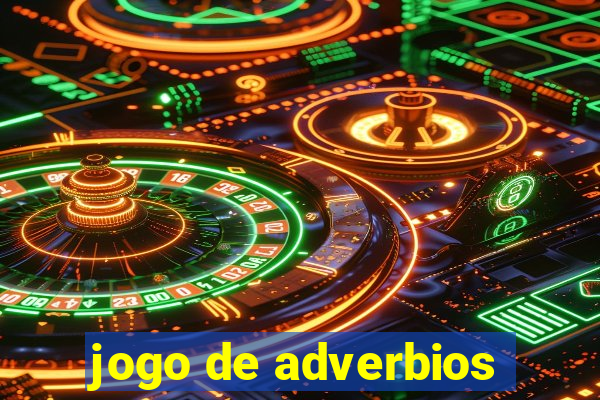 jogo de adverbios