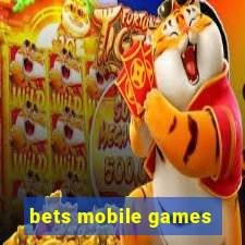 bets mobile games