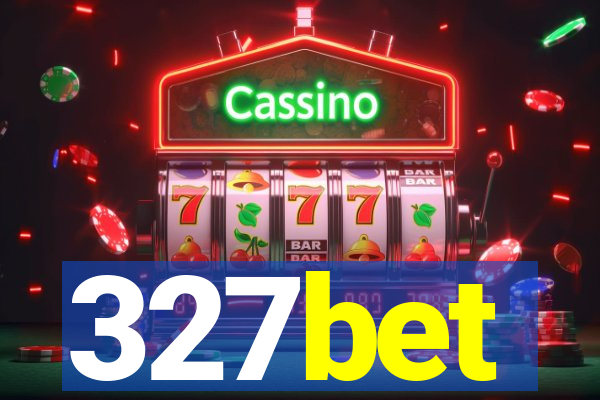 327bet