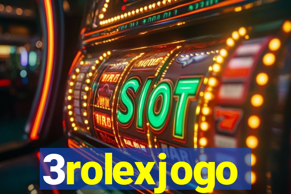 3rolexjogo