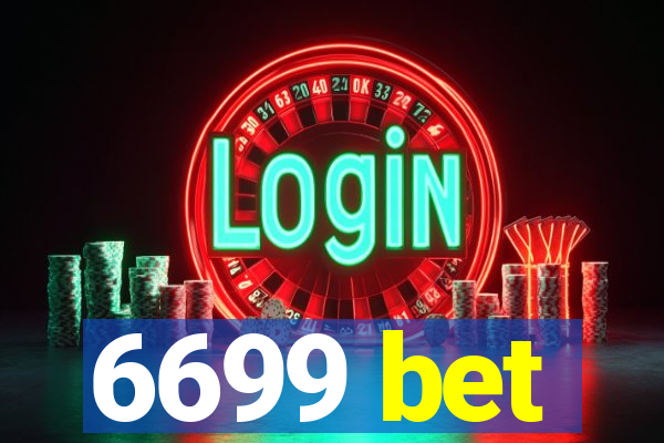 6699 bet