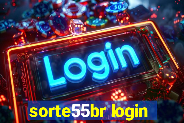 sorte55br login