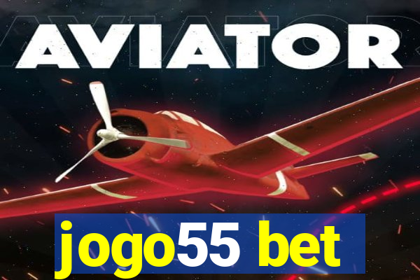 jogo55 bet