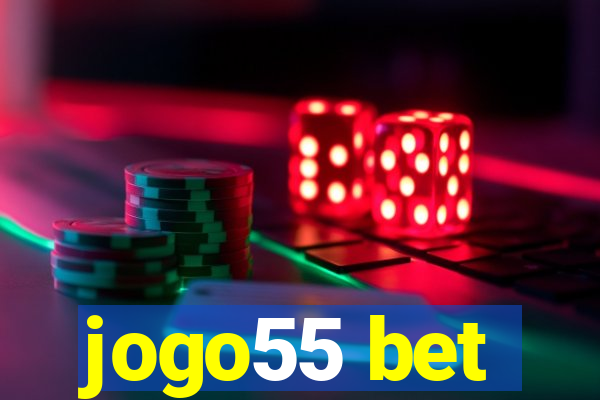 jogo55 bet