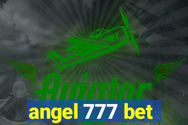 angel 777 bet