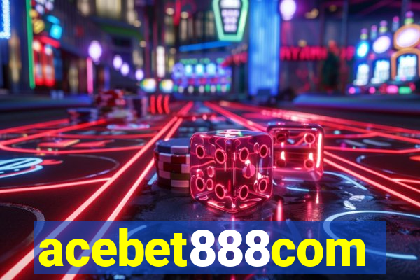 acebet888com