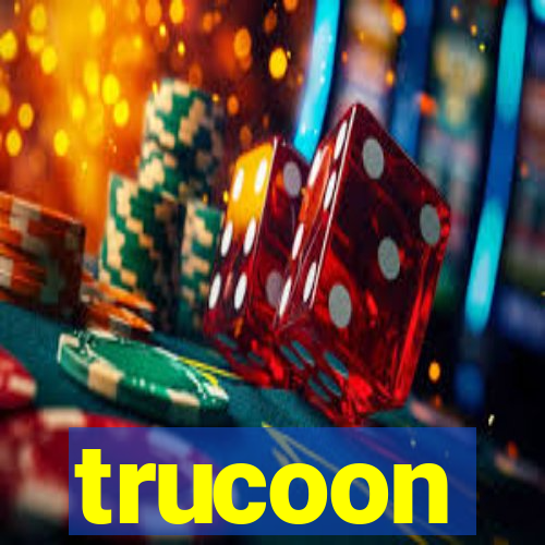 trucoon