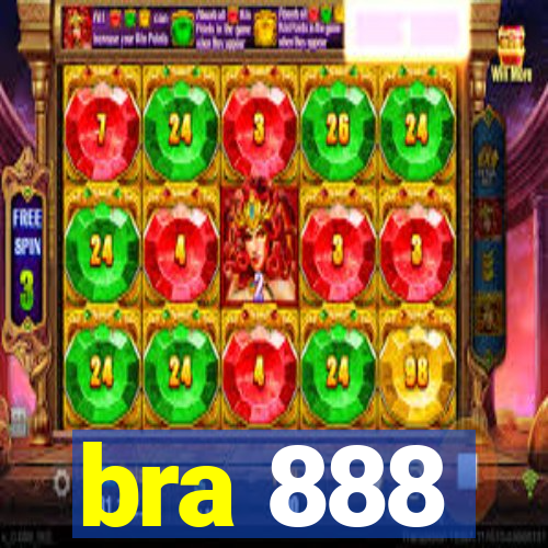 bra 888