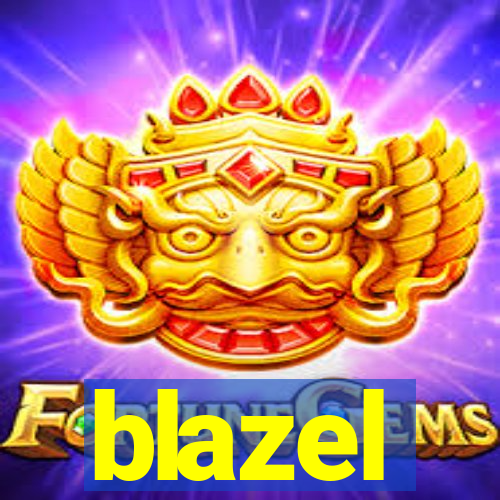 blazel