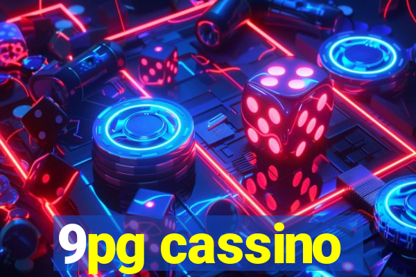 9pg cassino