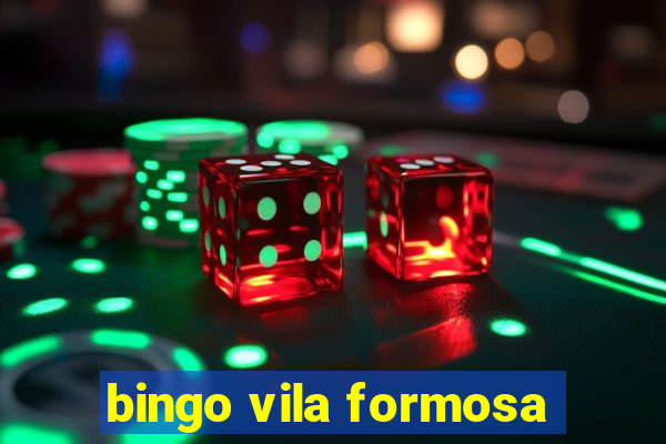 bingo vila formosa