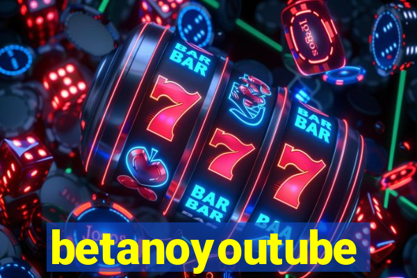 betanoyoutube