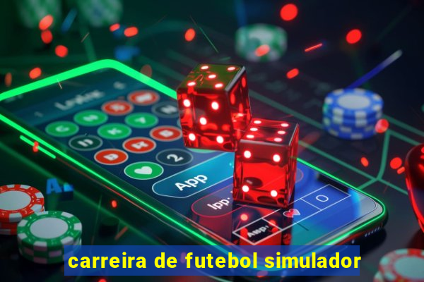 carreira de futebol simulador