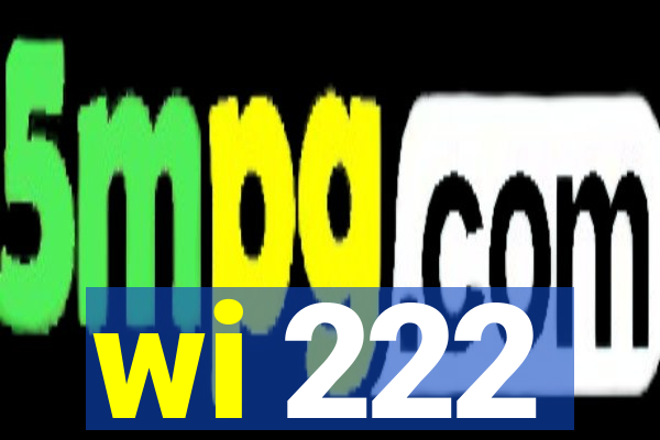 wi 222