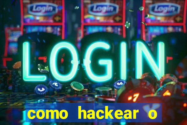 como hackear o jogo do mines